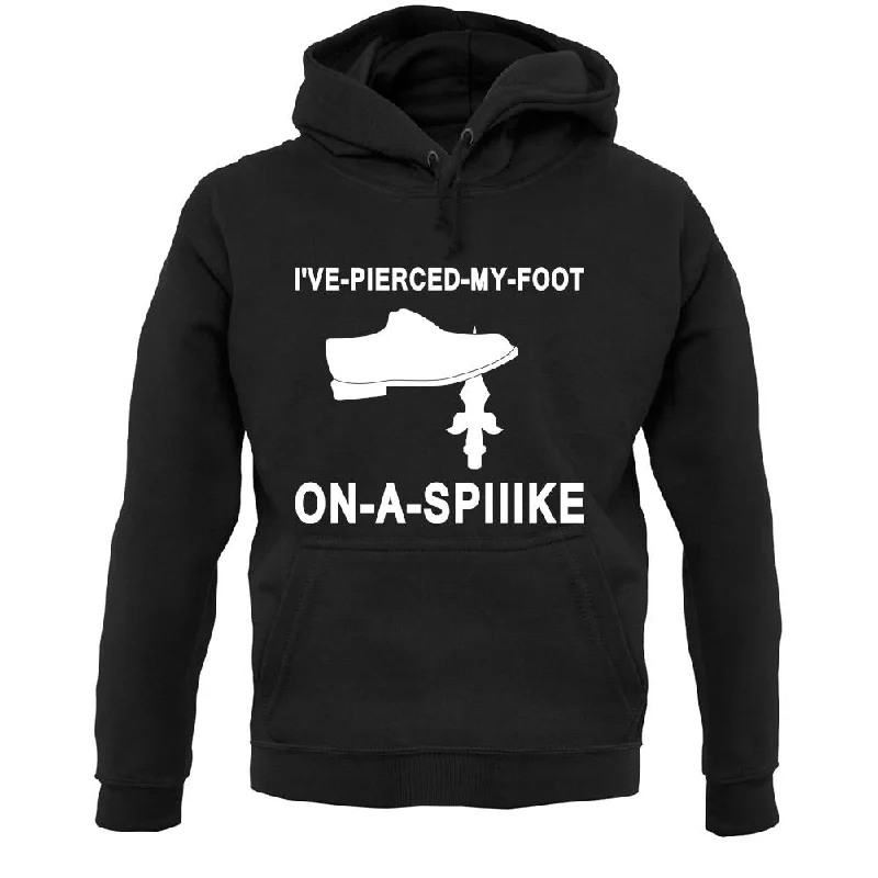 I've Pierced My Foot On A Spike! Unisex Hoodie Hoodie with Hem Elastic Stretchable Comfortable